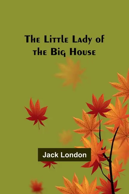 The Little Lady of the Big House - Paperback
