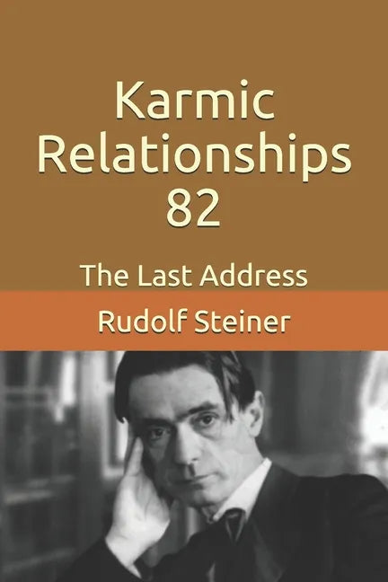 Karmic Relationships 82: The Last Address - Paperback