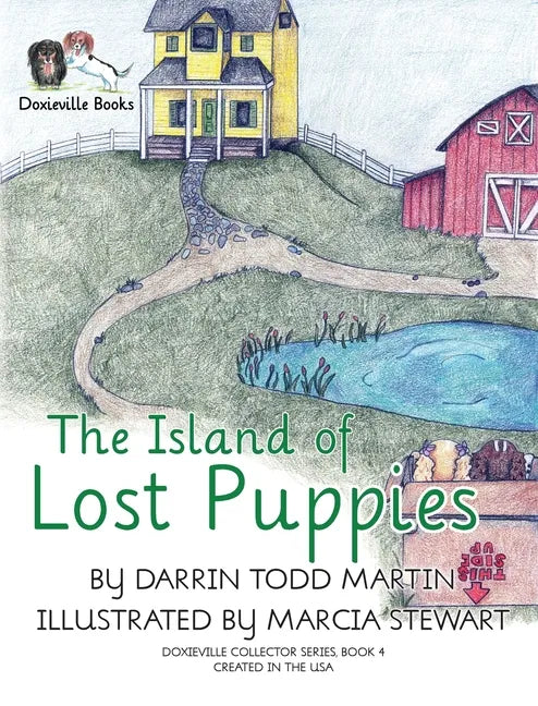 The Island of Lost Puppies - Hardcover