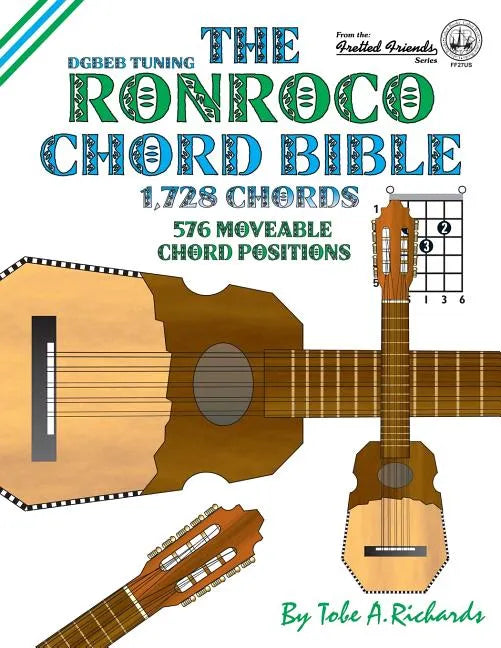 The Ronroco Chord Bible: DGBEB Tuning 1,728 Chords - Paperback