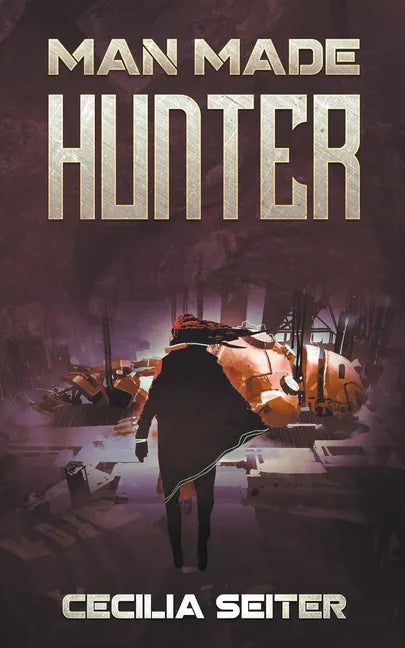 Man Made Hunter - Paperback