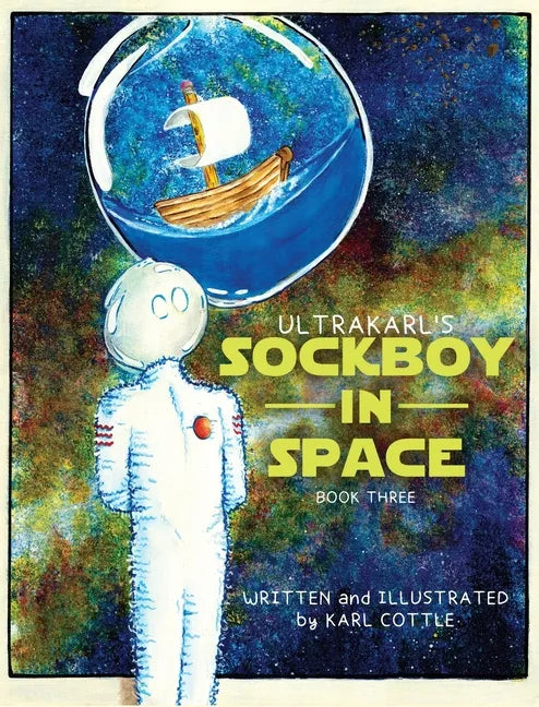 Sockboy in Space - Hardcover