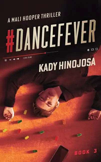#DanceFever: A Mali Hooper Thriller, Book 3 - Paperback
