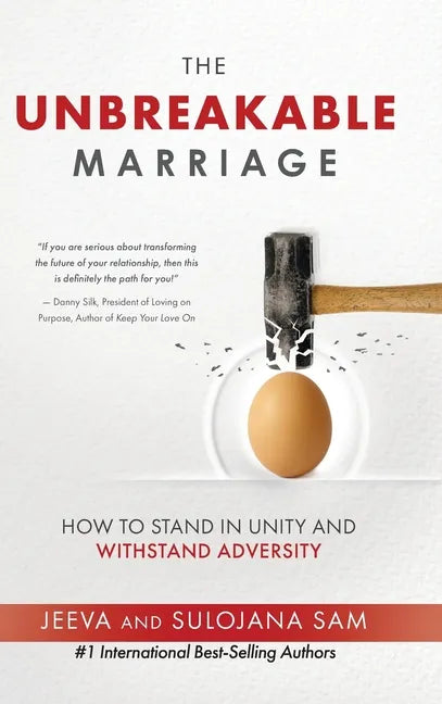 The Unbreakable Marriage: How to stand in unity and withstand adversity - Hardcover