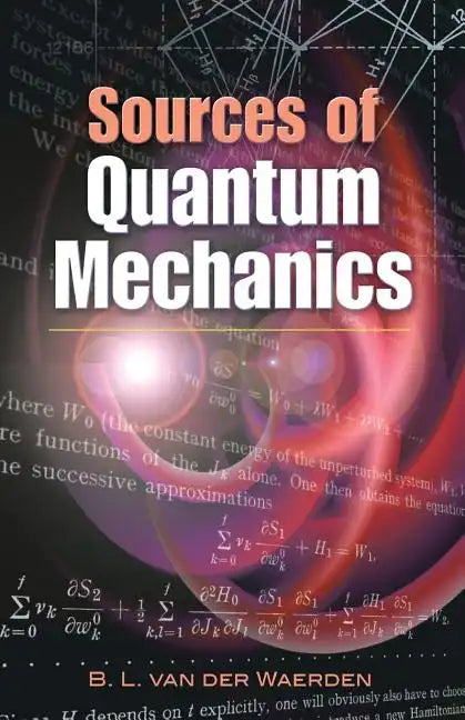 Sources of Quantum Mechanics - Paperback