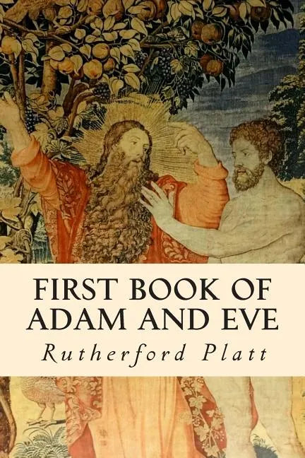 First Book of Adam and Eve - Paperback