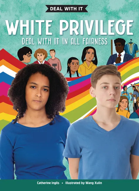 White Privilege: Deal with It in All Fairness - Library Binding