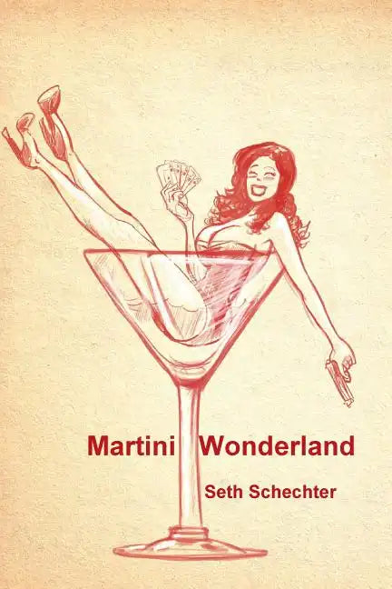 Martini Wonderland - Paperback