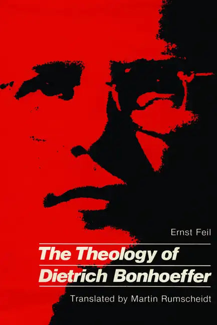 The Theology of Dietrich Bonhoeffer - Paperback