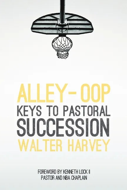 Alley-Oop: Keys To Pastoral Succession - Paperback