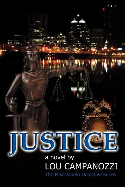 Justice: The Mike Amato Detective Series - Paperback