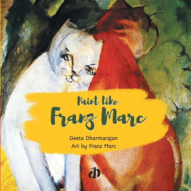 Paint like Franz Marc - Paperback