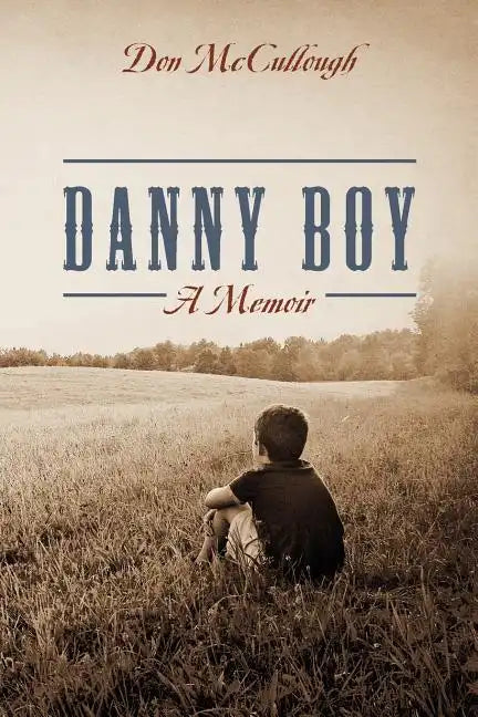 Danny Boy a Memoir - Paperback