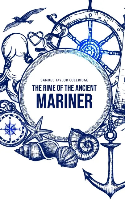 The Rime of the Ancient Mariner - Paperback