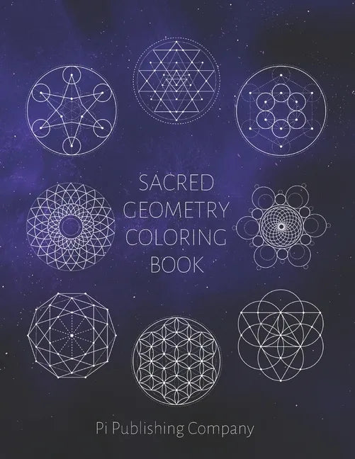 Sacred Geometry Coloring Book: 50 Coloring Pages To Enjoy For Relaxation - Fun Gift For Stress Relief - Paperback
