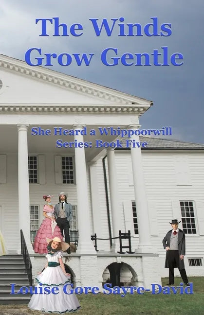The Winds Grow Gentle - Paperback