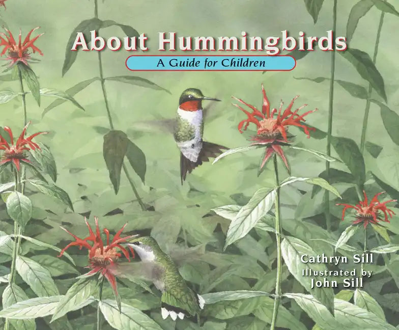 About Hummingbirds: A Guide for Children - Paperback