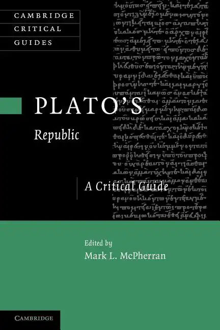 Plato's 'Republic': A Critical Guide - Paperback