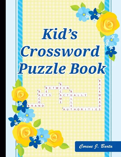 Kid's Crossword Puzzle Book: 101 Crossword Easy Puzzle Books - Paperback