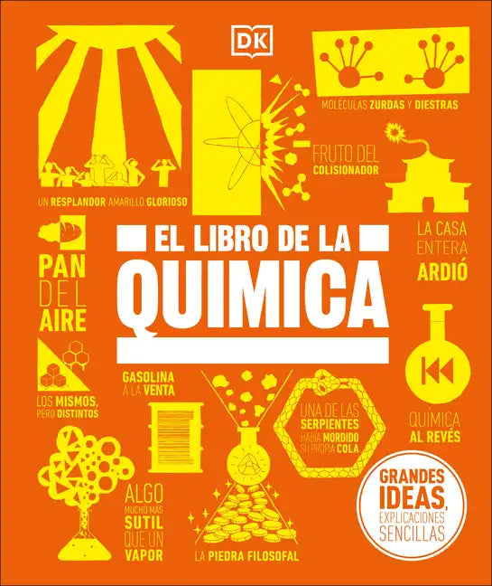 El Libro de la Química (the Chemistry Book) - Hardcover