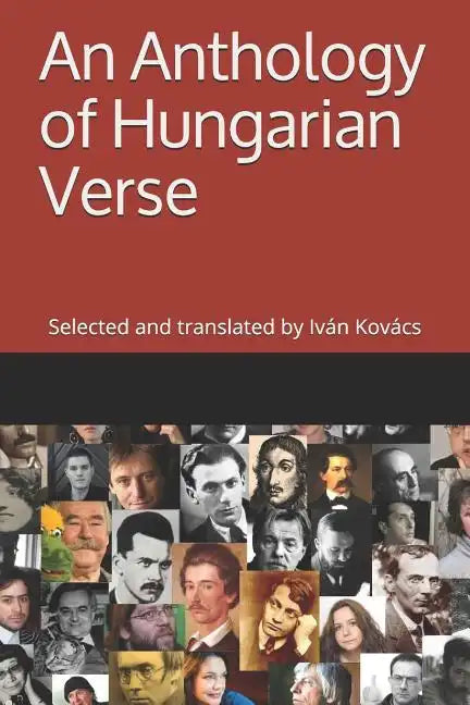 An Anthology of Hungarian Verse - Paperback