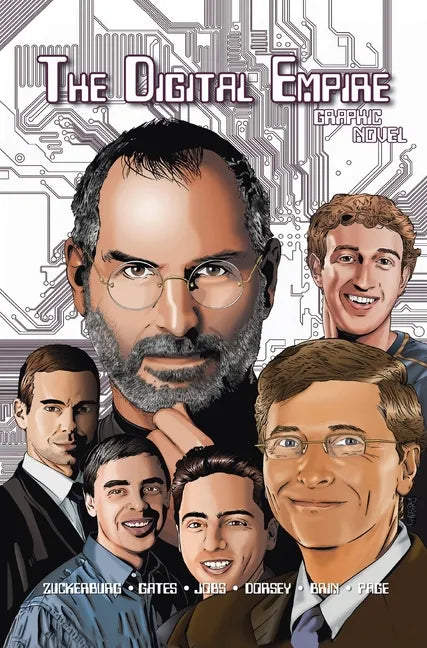 Orbit: The Digital Empire: Bill Gates, Steve Jobs, Sergey Brin, Larry Page, Mark Zuckerberg & Jack Dorsey - Hardcover