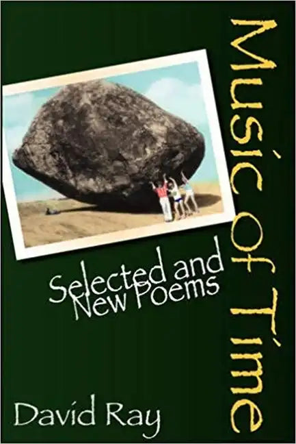 Music of Time: Selected and New Poems - Paperback