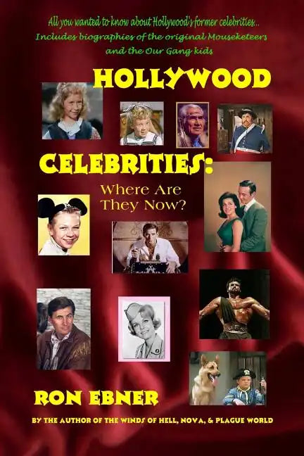 Hollywood Celebrities: Where Are They Now? - Paperback