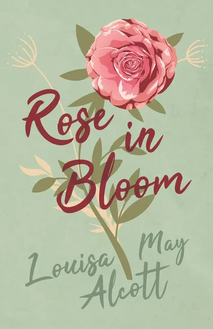 Rose in Bloom - Paperback
