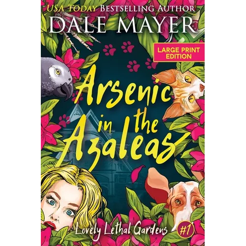 Arsenic in the Azaleas - Paperback