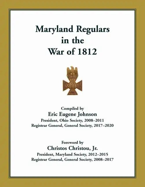 Maryland Regulars in the War of 1812 - Paperback