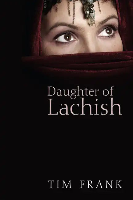 Daughter of Lachish - Hardcover