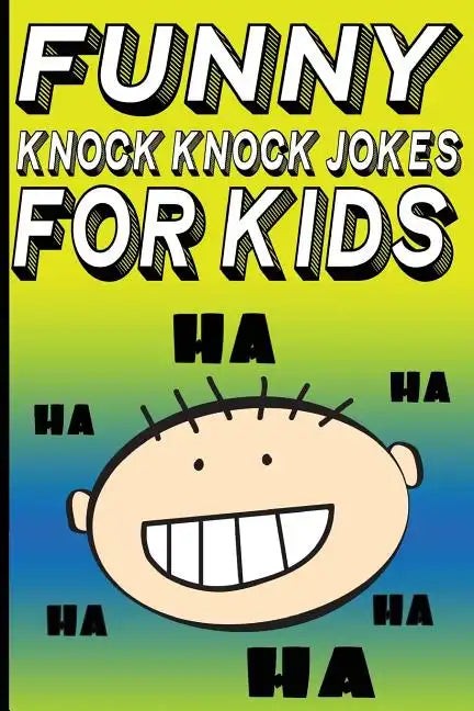 Funny Knock Knock Jokes for Kids - Paperback