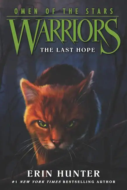 Warriors: Omen of the Stars #6: The Last Hope - Paperback