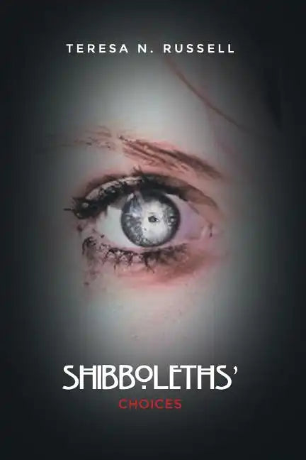 Shibboleths' Choices - Paperback