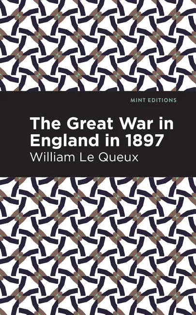 The Great War in England in 1897 - Paperback