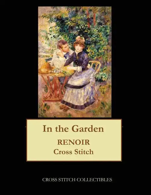 In the Garden: Renoir cross stitch pattern - Paperback