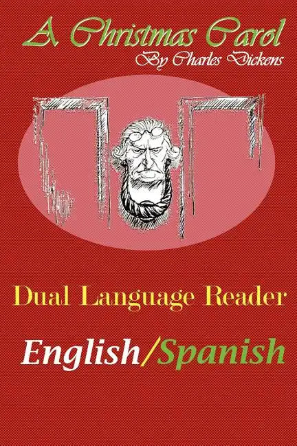 A Christmas Carol: Dual Language Reader (English/Spanish) - Paperback
