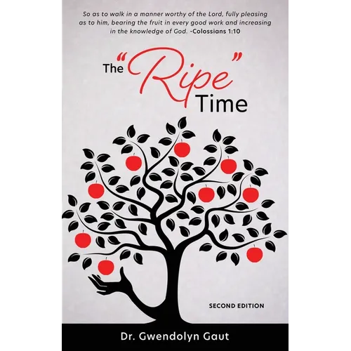 The "Ripe" Time - Paperback