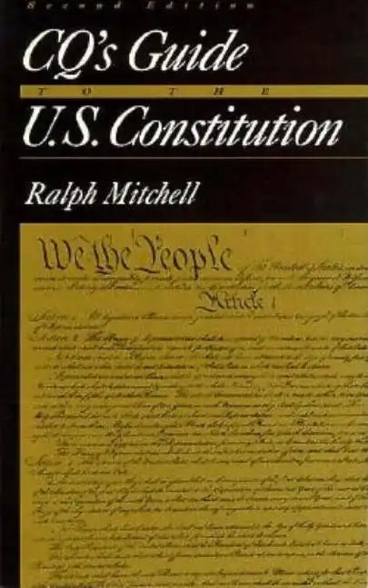 Cq′s Guide to the U.S. Constitution - Paperback