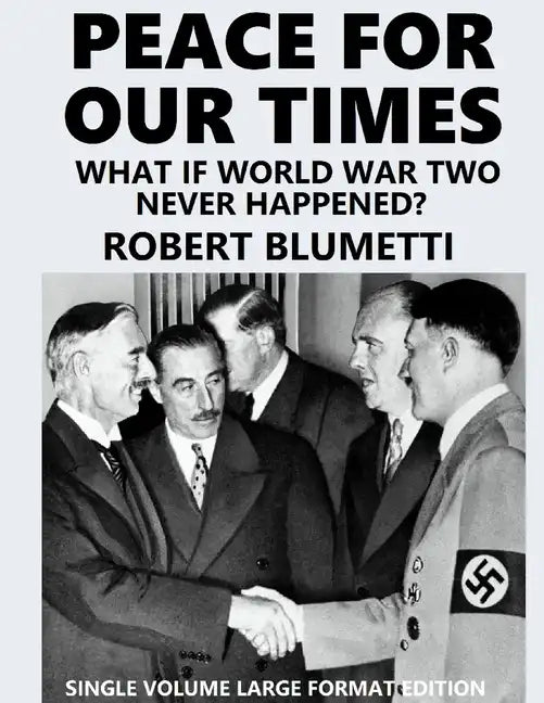 Peace for Our Tine - large format: single volume edition - Paperback