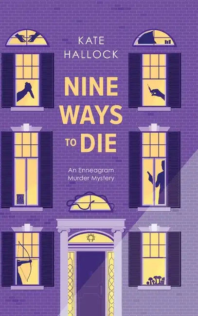 Nine Ways to Die - Hardcover