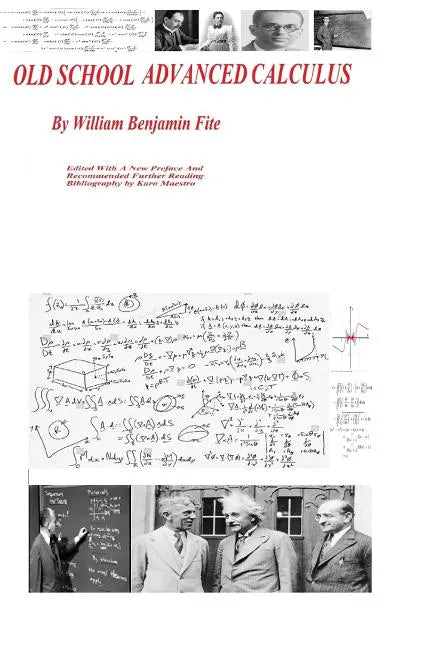 Old School Advanced Calculus - Paperback