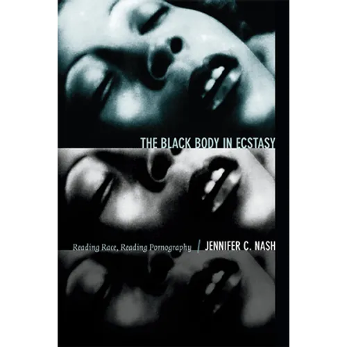 The Black Body in Ecstasy - Hardcover