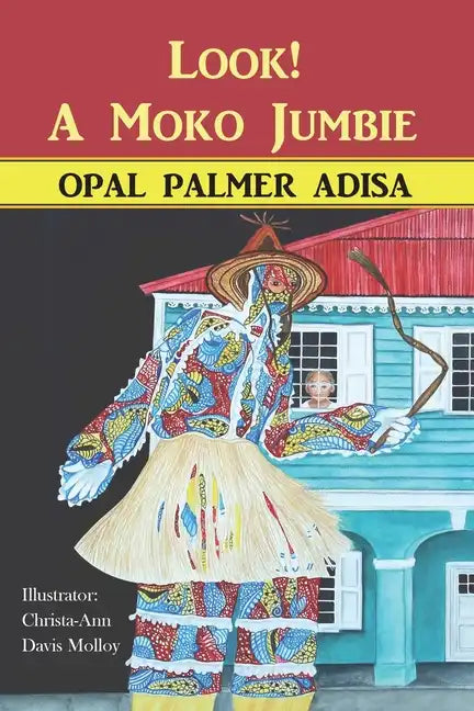 Look! A Moko Jumbie - Paperback