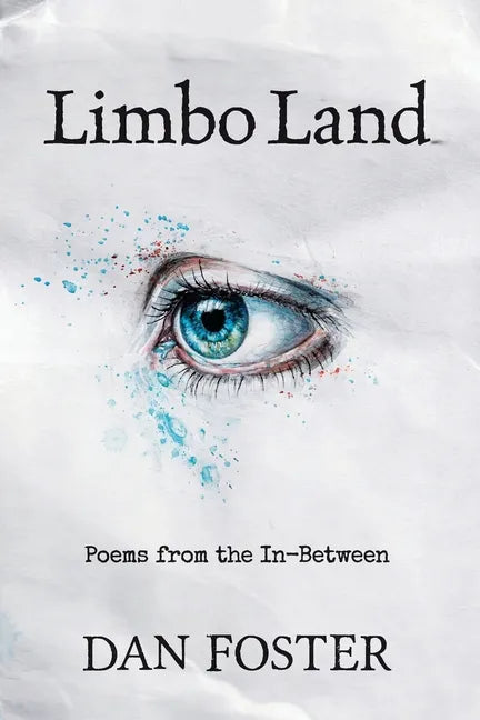 Limbo Land: Poems from the In-Between - Paperback