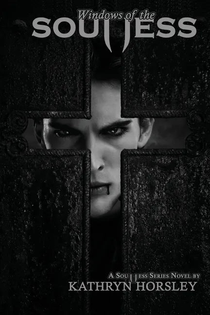 Windows of the Soulless - Paperback