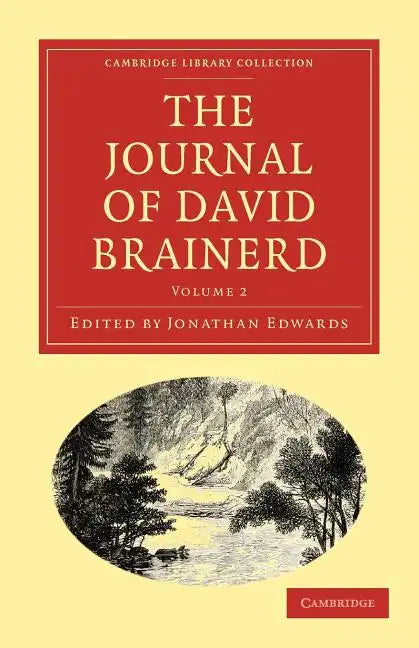 The Journal of David Brainerd - Paperback