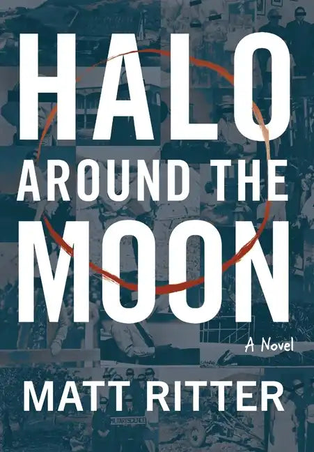 Halo Around The Moon - Hardcover