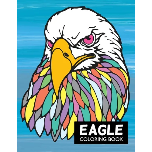 Eagle Coloring Book - Paperback